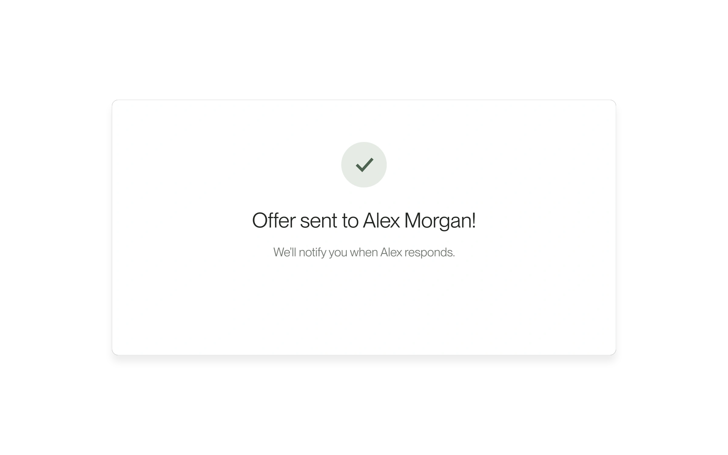 Native editable offer-sent confirmation using fictional candidate Alex Morgan. Offer sent is not confirmation that all client agreement signatures are complete.
